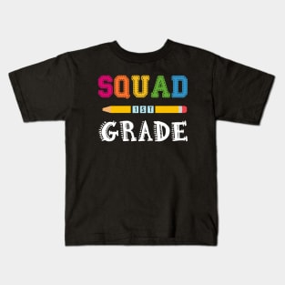 Squad 1st Grade Gift Kids T-Shirt